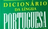 Dicionário da Língua Portuguesa Dicionário da Língua Portuguesa