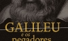Galileu Galilei e os negacionistas da ciência